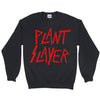 Men's Plant Slayer Sweatshirt - PrimaVegan