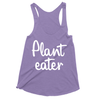 Plant Eater - Women's Tank Top - PrimaVegan