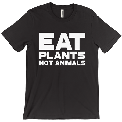 Women's Eat Plants Not Animals Shirt - PrimaVegan