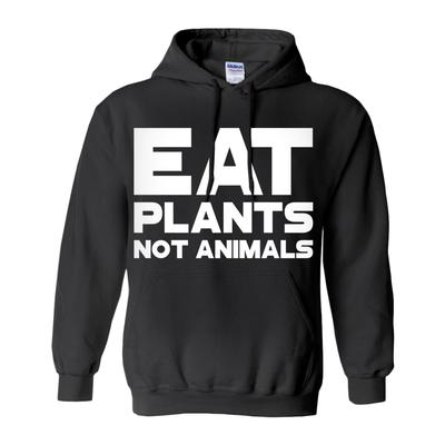 Women's Eat Plants, Not Animals Hoodie - PrimaVegan