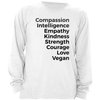 Vegan Values Long Sleeve Shirt