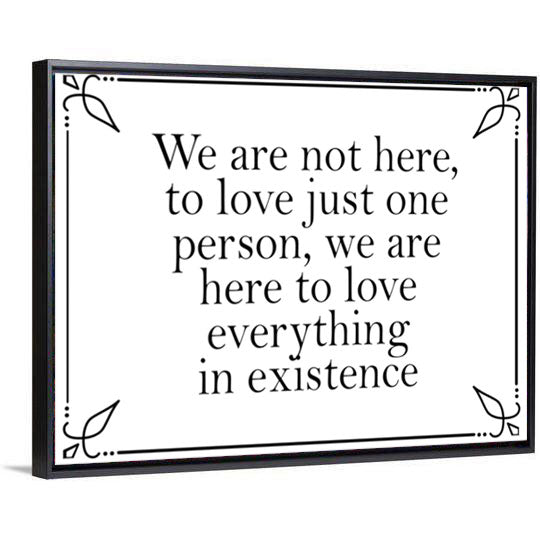 Love Everything In Existence Canvas - PrimaVegan