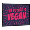 The  Future Is Vegan Canvas - PrimaVegan